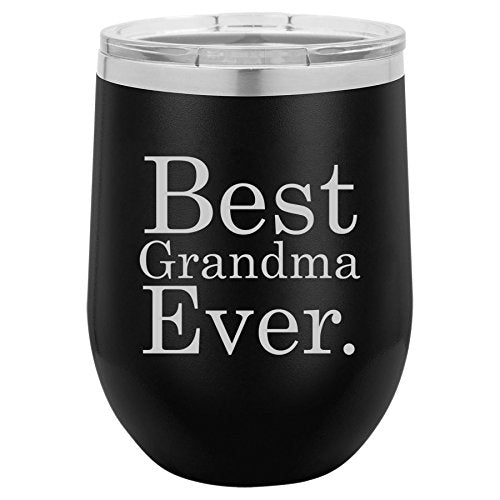 12 oz Double Wall Vacuum Insulated Stainless Steel Stemless Wine Tumbler Glass Coffee Travel Mug With Lid Best Grandma Ever (Black)