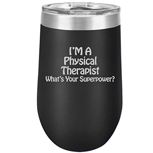16 oz Double Wall Vacuum Insulated Stainless Steel Stemless Wine Tumbler Glass Coffee Travel Mug With Lid Physical Therapist Super Power (Black)