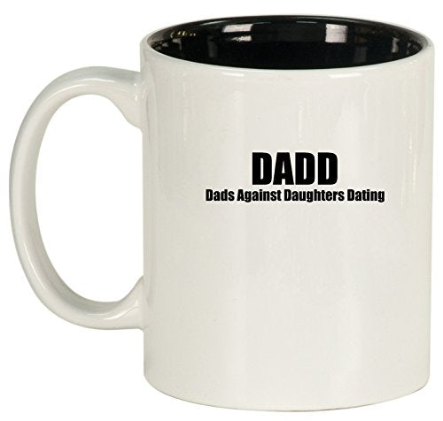 Ceramic Coffee Tea Mug Cup DADD Dads Against Daughters Dating (White)