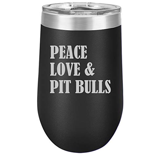 16 oz Double Wall Vacuum Insulated Stainless Steel Stemless Wine Tumbler Glass Coffee Travel Mug With Lid Peace Love & Pit Bulls (Black)