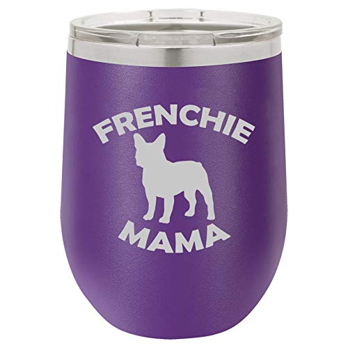 12 oz Double Wall Vacuum Insulated Stainless Steel Stemless Wine Tumbler Glass Coffee Travel Mug With Lid French Bulldog Frenchie Mama (Purple)