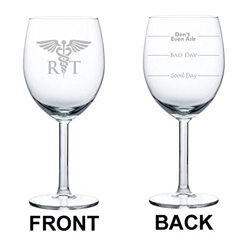 Wine Glass Goblet Two Sided RT Rad Tech Radiologic Technologist (10 oz)