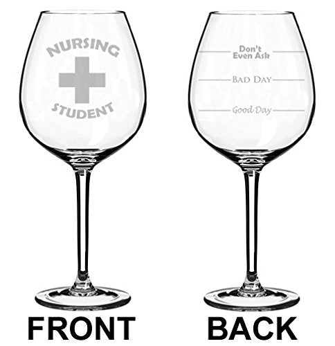 Wine Glass Goblet Two Sided Nursing Student (20 oz Jumbo)