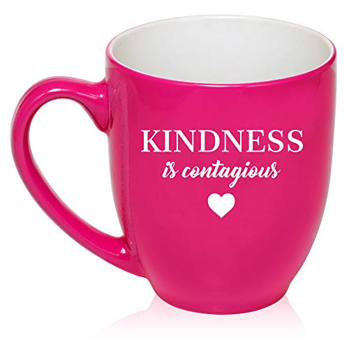 16 oz Large Bistro Mug Ceramic Coffee Tea Glass Cup Kindness Is Contagious (Hot-Pink)