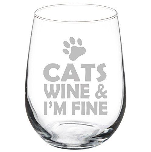 Wine Glass Goblet Cats Wine & I'm Fine (17 oz Stemless)