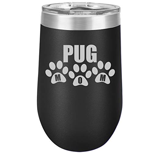 16 oz Double Wall Vacuum Insulated Stainless Steel Stemless Wine Tumbler Glass Coffee Travel Mug With Lid Pug Mom