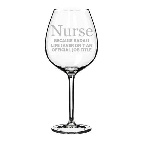 Wine Glass Goblet Funny Job Title Miracle Worker Nurse (20 oz Jumbo)