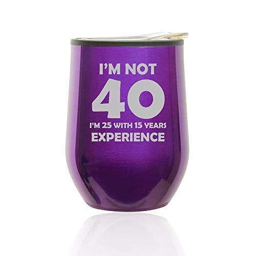 Stemless Wine Tumbler Coffee Travel Mug Glass With Lid I'm Not 40 Funny 40th Birthday (Royal Purple)
