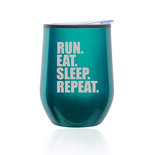 Stemless Wine Tumbler Coffee Travel Mug Glass With Lid Run Eat Sleep Repeat (Turquoise Teal)