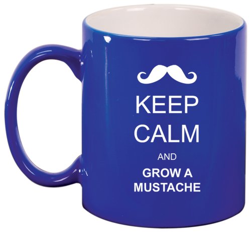 Keep Calm and Grow A Mustache Ceramic Coffee Tea Mug Cup Blue