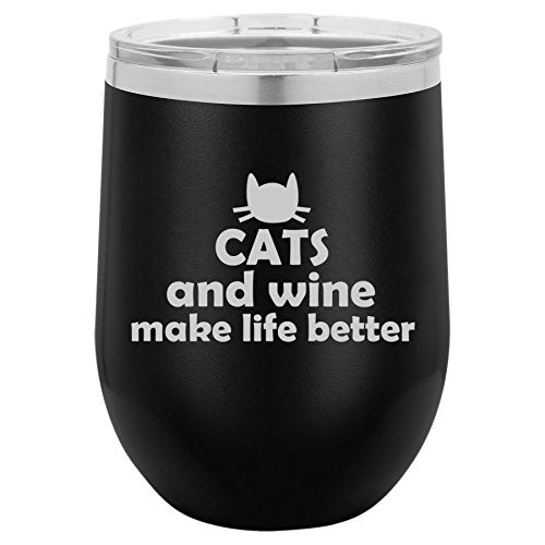 12 oz Double Wall Vacuum Insulated Stainless Steel Stemless Wine Tumbler Glass Coffee Travel Mug With Lid Cats And Wine Make Life Better (Black)