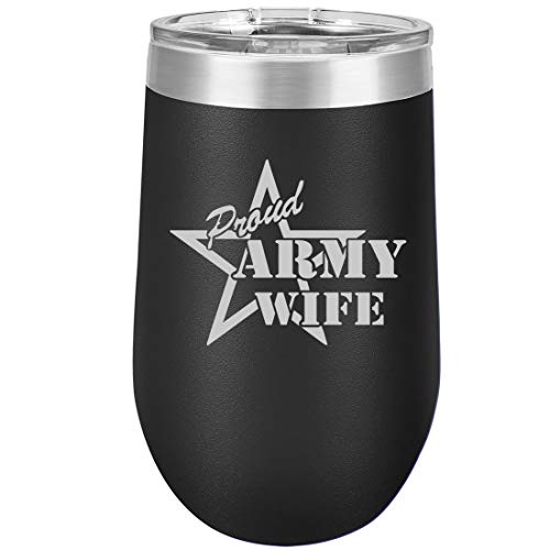 16 oz Double Wall Vacuum Insulated Stainless Steel Stemless Wine Tumbler Glass Coffee Travel Mug With Lid Proud Army Wife (Black)