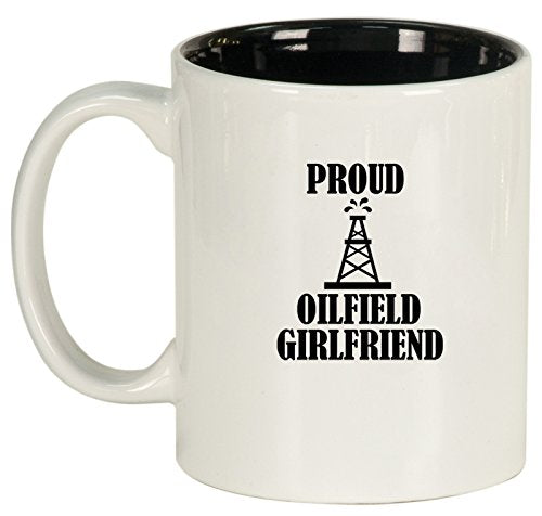 Ceramic Coffee Tea Mug Proud Oilfield Girlfriend (White)