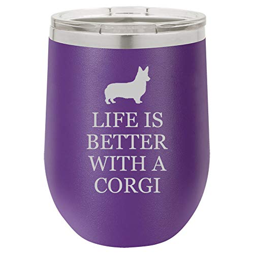 12 oz Double Wall Vacuum Insulated Stainless Steel Stemless Wine Tumbler Glass Coffee Travel Mug With Lid Life Is Better With A Corgi (Purple)