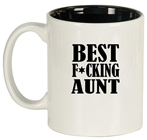 Ceramic Coffee Tea Mug Cup Best F ing Aunt (White)