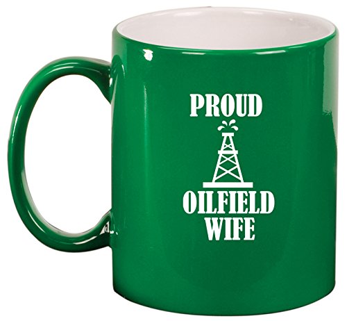 Ceramic Coffee Tea Mug Proud Oilfield Wife (Green)