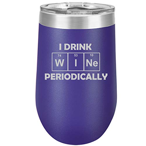 16 oz Double Wall Vacuum Insulated Stainless Steel Stemless Wine Tumbler Glass Coffee Travel Mug With Lid I Drink Wine Periodically Funny Science Geek (Purple)