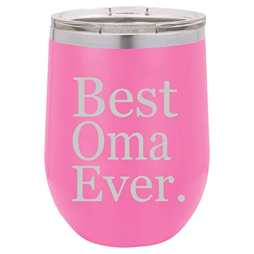 12 oz Double Wall Vacuum Insulated Stainless Steel Stemless Wine Tumbler Glass Coffee Travel Mug With Lid Best Oma Ever Grandma Grandmother (Hot-Pink)