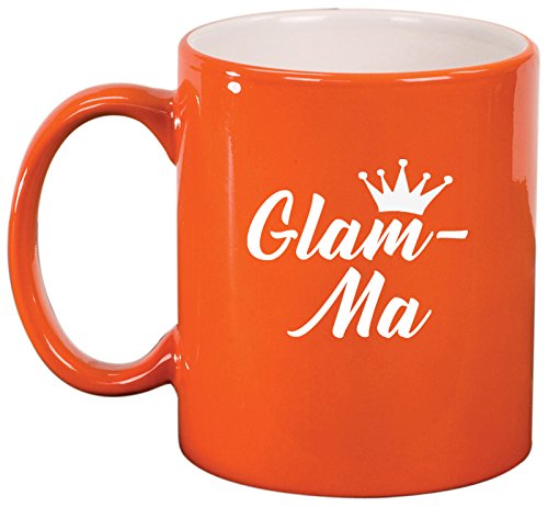 Ceramic Coffee Tea Mug Glam-Ma Mom Mother Grandmother Grandma (Orange)