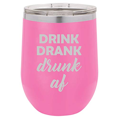 12 oz Double Wall Vacuum Insulated Stainless Steel Stemless Wine Tumbler Glass Coffee Travel Mug With Lid Drink Drank Drunk AF Funny (Hot Pink)