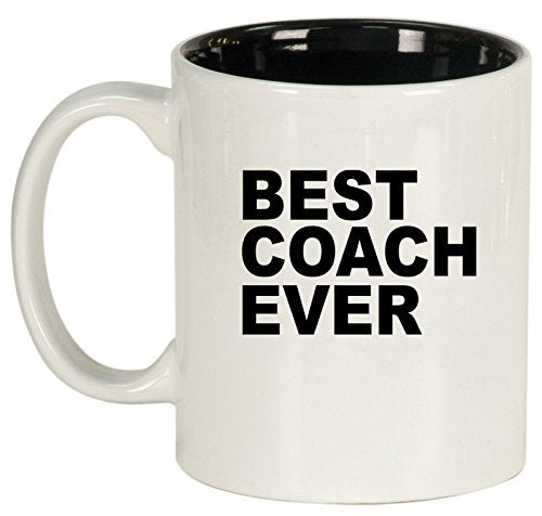 Ceramic Coffee Tea Mug Cup Best Coach Ever (White)