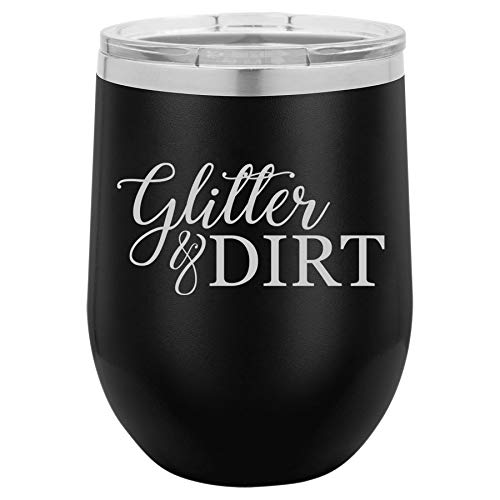 12 oz Double Wall Vacuum Insulated Stainless Steel Stemless Wine Tumbler Glass Coffee Travel Mug With Lid Glitter & Dirt Mom Mother Of Both Boy Girl (Black)