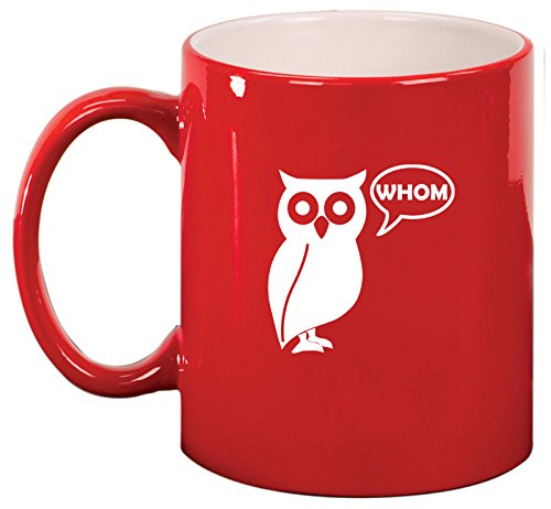 Ceramic Coffee Tea Mug Grammar Funny Owl Who Whom (Red)