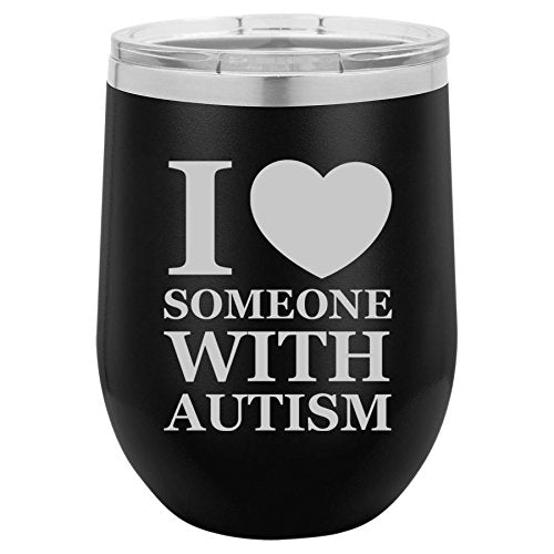 12 oz Double Wall Vacuum Insulated Stainless Steel Stemless Wine Tumbler Glass Coffee Travel Mug With Lid I Love Heart Someone With Autism (Black)