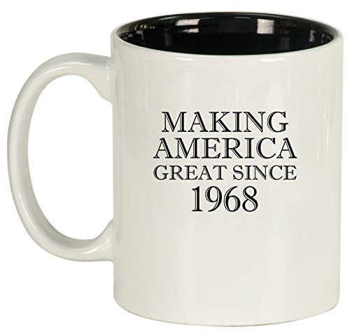 Ceramic Coffee Tea Mug Cup Making America Great Since 1968 50th Birthday (White)