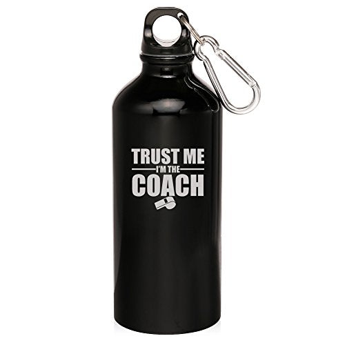 20oz Aluminum Sports Water Bottle Caribiner Clip Trust Me I'm The Coach (Black)