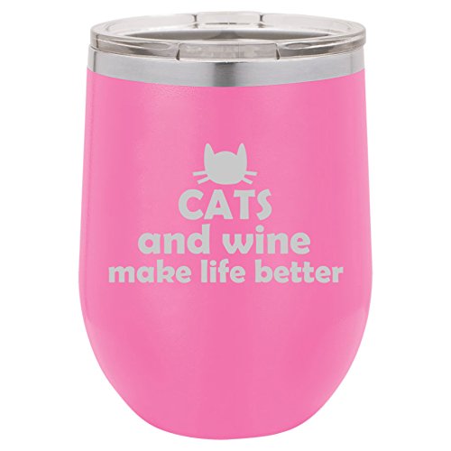 12 oz Double Wall Vacuum Insulated Stainless Steel Stemless Wine Tumbler Glass Coffee Travel Mug With Lid Cats And Wine Make Life Better (Hot-Pink)