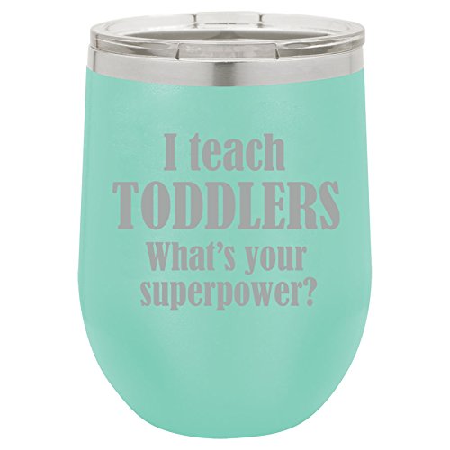 12 oz Double Wall Vacuum Insulated Stainless Steel Stemless Wine Tumbler Glass Coffee Travel Mug With Lid I Teach Toddlers What's Your Superpower Teacher (Teal)