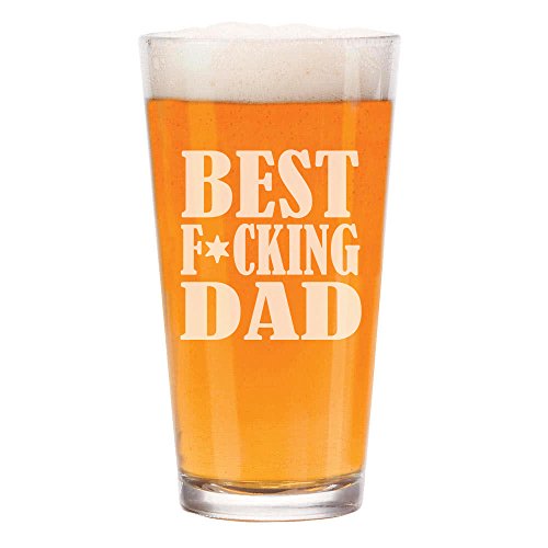 16 oz Beer Pint Glass Best F ing Dad Father