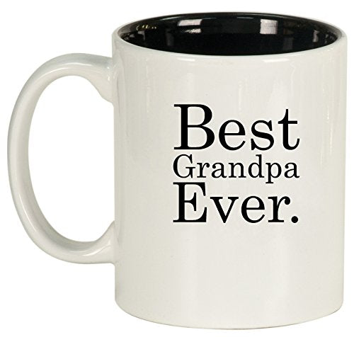 Ceramic Coffee Tea Mug Cup Best Grandpa Ever (White)