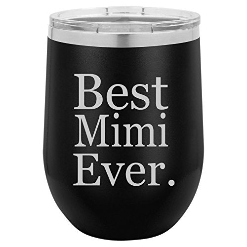 12 oz Double Wall Vacuum Insulated Stainless Steel Stemless Wine Tumbler Glass Coffee Travel Mug With Lid Best Mimi Ever (Black)