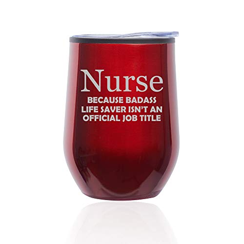 Stemless Wine Tumbler Coffee Travel Mug Glass With Lid Nurse Job Title Funny (Red)