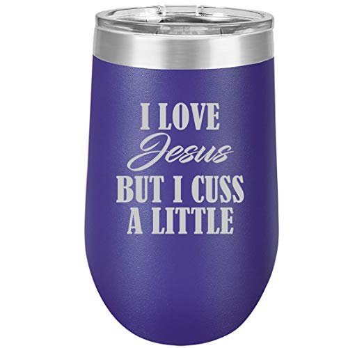 16 oz Double Wall Vacuum Insulated Stainless Steel Stemless Wine Tumbler Glass Coffee Travel Mug With Lid I Love Jesus But I Cuss A Little Funny (Purple)