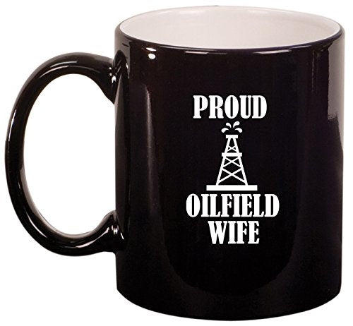 Ceramic Coffee Tea Mug Proud Oilfield Wife (Black)