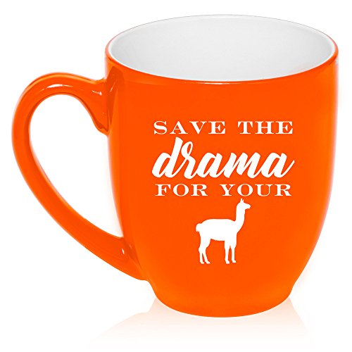 16 oz Large Bistro Mug Ceramic Coffee Tea Glass Cup Save The Drama For Your Llama (Orange)