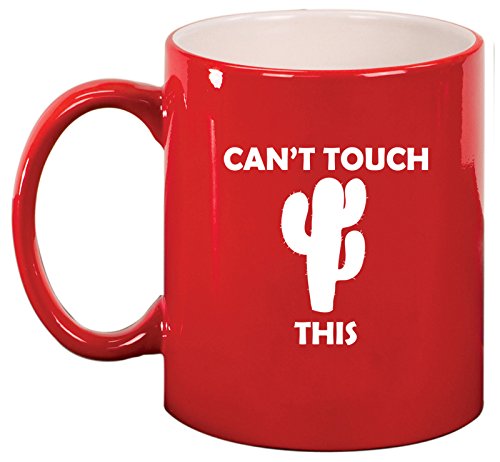 Ceramic Coffee Tea Mug Cup Can't Touch This Cactus Funny (Red)