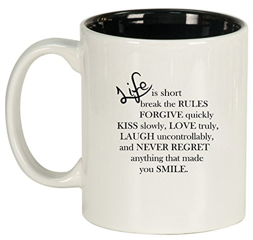 Ceramic Coffee Tea Mug Life is Short Quote (White)