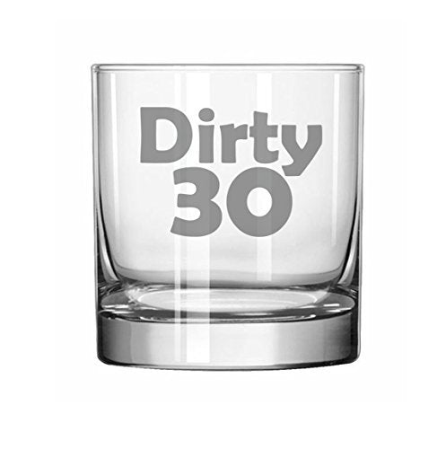 11 oz Rocks Whiskey Highball Glass Funny 30th Birthday Dirty 30,MIP