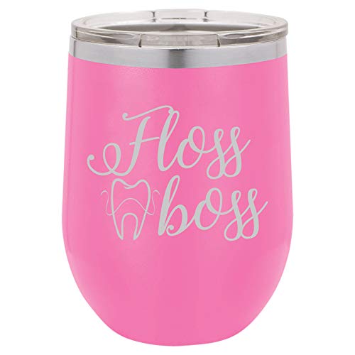 12 oz Double Wall Vacuum Insulated Stainless Steel Stemless Wine Tumbler Glass Coffee Travel Mug With Lid Floss Boss Dentist Dental Hygienist (Hot Pink)