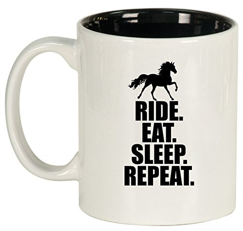 Ceramic Coffee Tea Mug Horse Ride Eat Sleep Repeat (White)