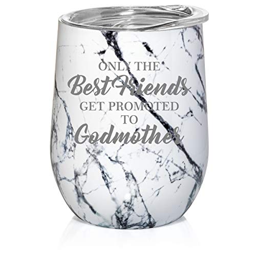 12 oz Double Wall Vacuum Insulated Stainless Steel Marble Stemless Wine Tumbler Glass Coffee Travel Mug With Lid The Best Friends Get Promoted To Godmother (Black White Marble)