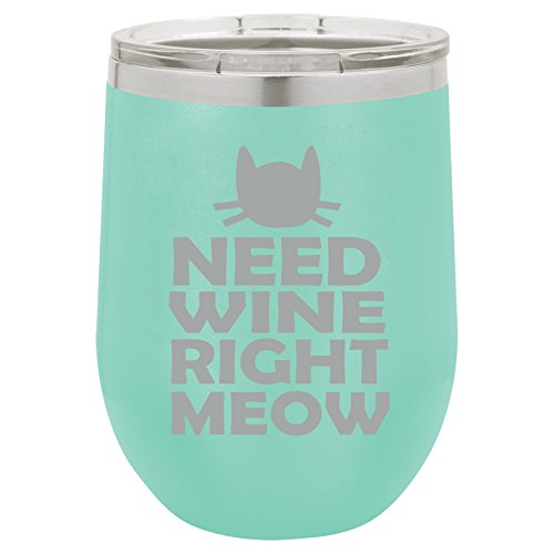 12 oz Double Wall Vacuum Insulated Stainless Steel Stemless Wine Tumbler Glass Coffee Travel Mug With Lid Cat Funny Need Wine Right Meow (Teal)