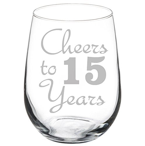 Wine Glass Goblet Cheers To 15 Years Anniversary (17oz Stemless)