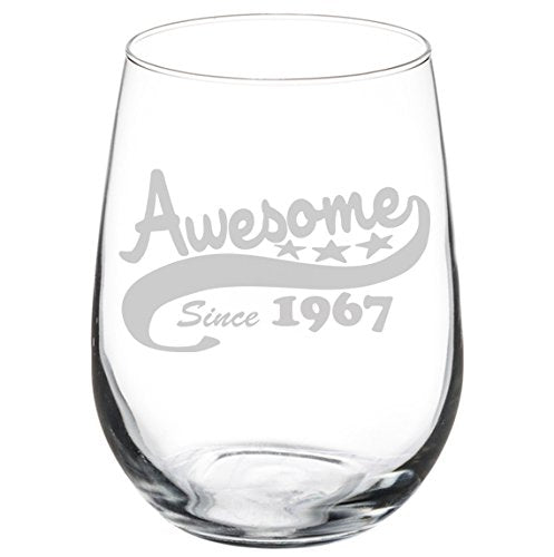 Wine Glass Goblet Funny 50th Birthday Awesome Since 1967 (17 oz Stemless)