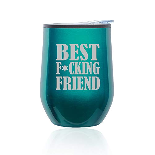 Stemless Wine Tumbler Coffee Travel Mug Glass With Lid Best F ing Friend (Turquoise Teal)