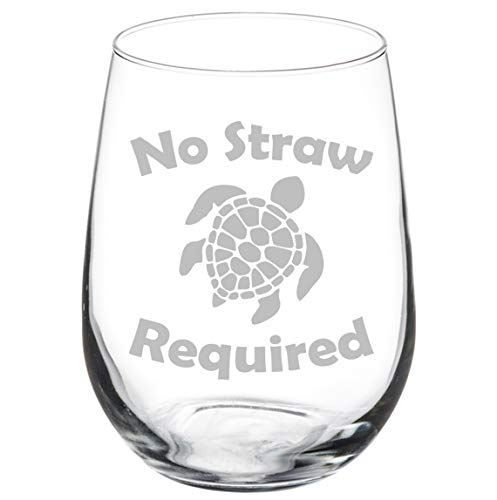 Wine Glass Goblet Sea Turtle Save The Turtles No Straw Required (17 oz Stemless)